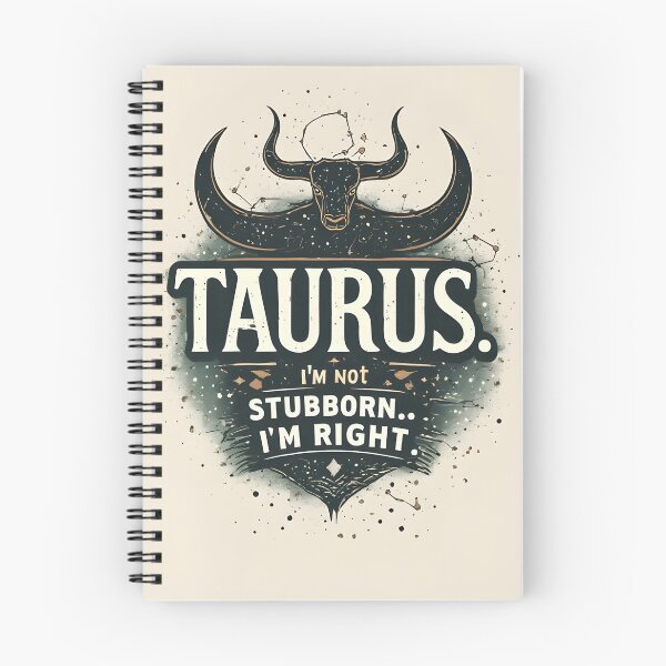 Item preview, Funny Taurus Zodiac Gift I'm Not Stubborn Right designed and sold by owi-art.