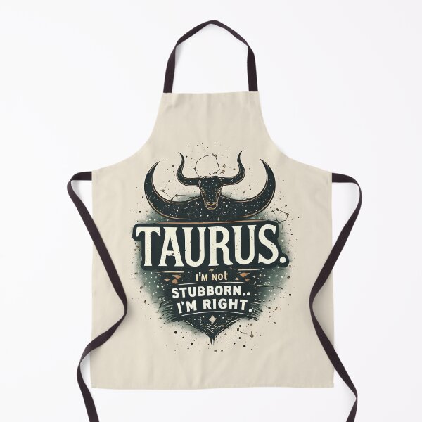 Item preview, Funny Taurus Zodiac Gift I'm Not Stubborn Right designed and sold by owi-art.