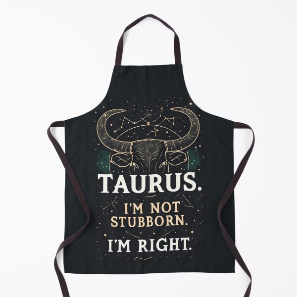 Item preview, Funny Taurus Zodiac Gift I'm Not Stubborn Right designed and sold by owi-art.
