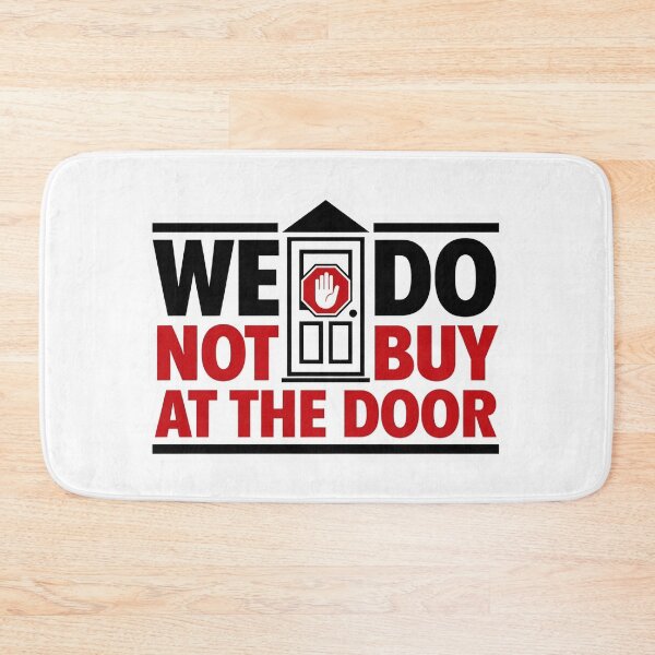 Item preview, We Do Not Buy at the Door designed and sold by Art for Every Person.