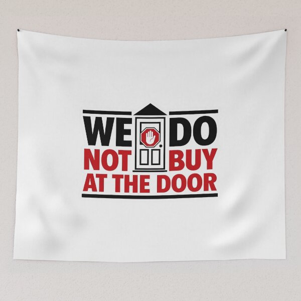 Item preview, We Do Not Buy at the Door designed and sold by Art for Every Person.