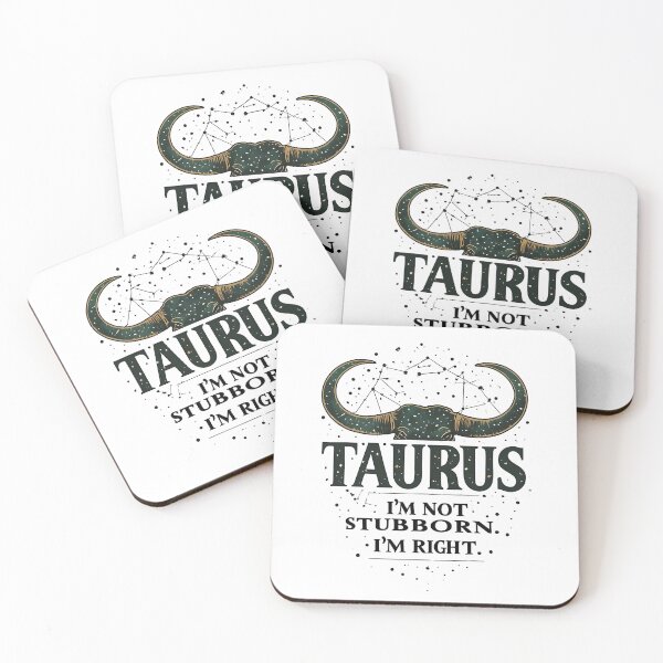 Item preview, Funny Taurus Zodiac Gift I'm Not Stubborn Right designed and sold by owi-art.