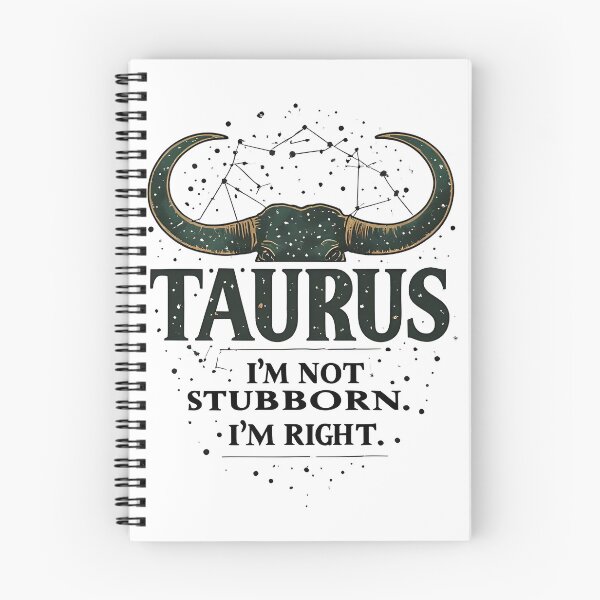Item preview, Funny Taurus Zodiac Gift I'm Not Stubborn Right designed and sold by owi-art.