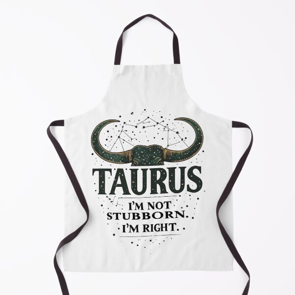 Item preview, Funny Taurus Zodiac Gift I'm Not Stubborn Right designed and sold by owi-art.