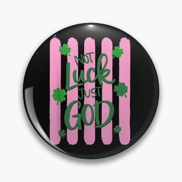 Item preview, Not Lucky Just God Christian St Patricks Faith Shirt designed and sold by Daisy Grimes.