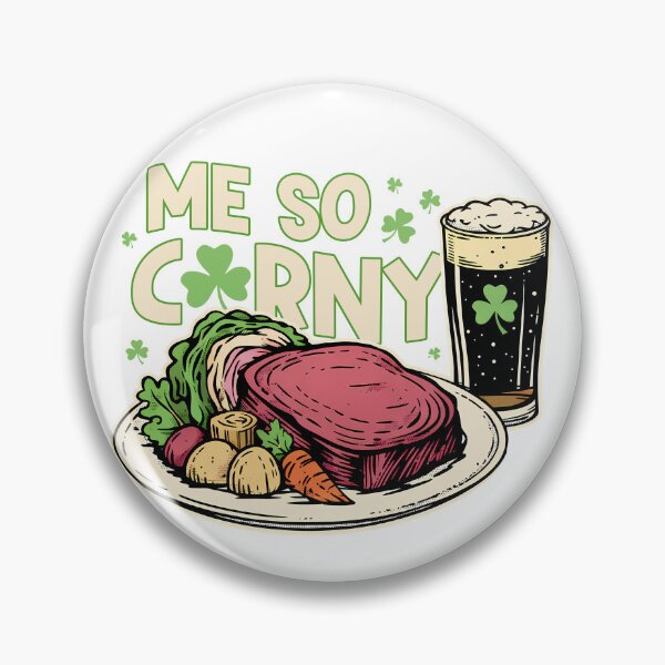 Item preview, Me So Corny Irish Corned Beef Humor designed and sold by DAVIESLLC.