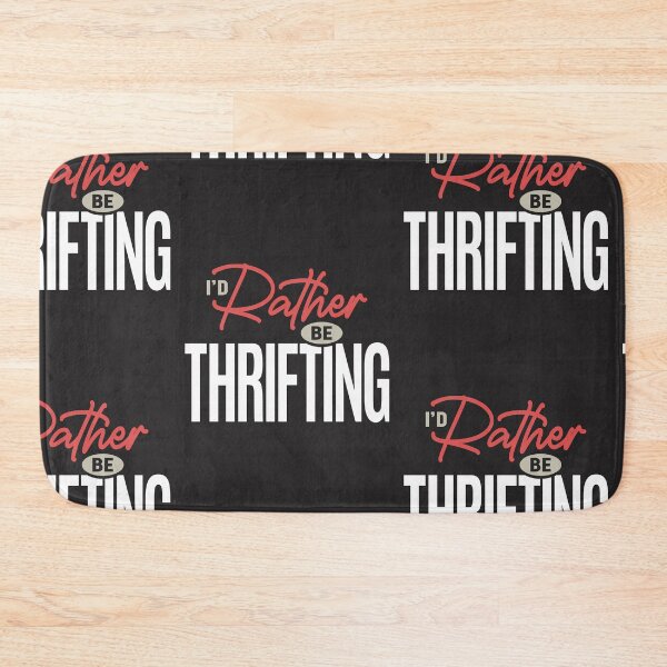 Item preview, I’d Rather Be Thrifting Funny Vintage Shopper Quote designed and sold by cidolopez.