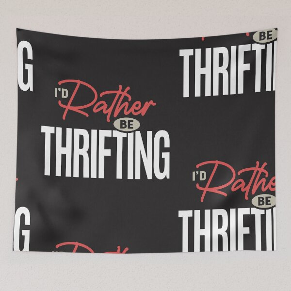 Item preview, I’d Rather Be Thrifting Funny Vintage Shopper Quote designed and sold by cidolopez.
