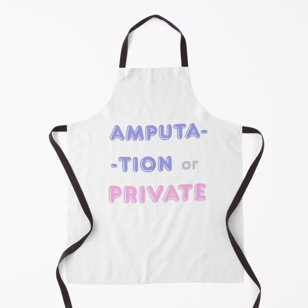 Item preview, Amputation or private designed and sold by absurdiculous.
