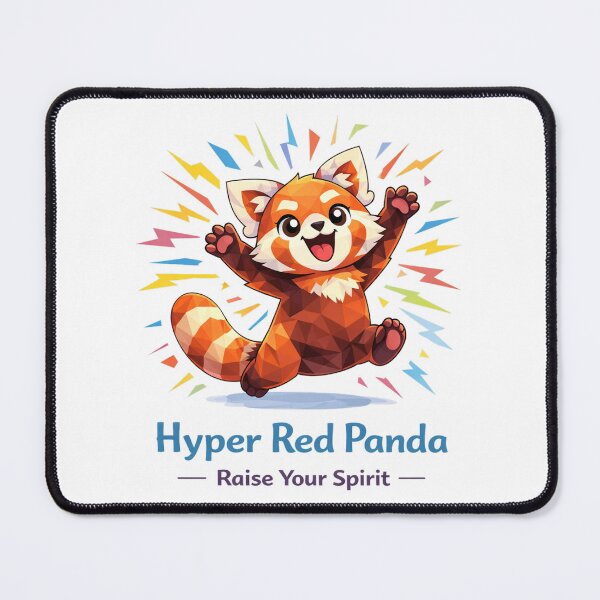 Item preview, Hyper Red Panda - Raise Your Spirit designed and sold by PrimalGeometry.