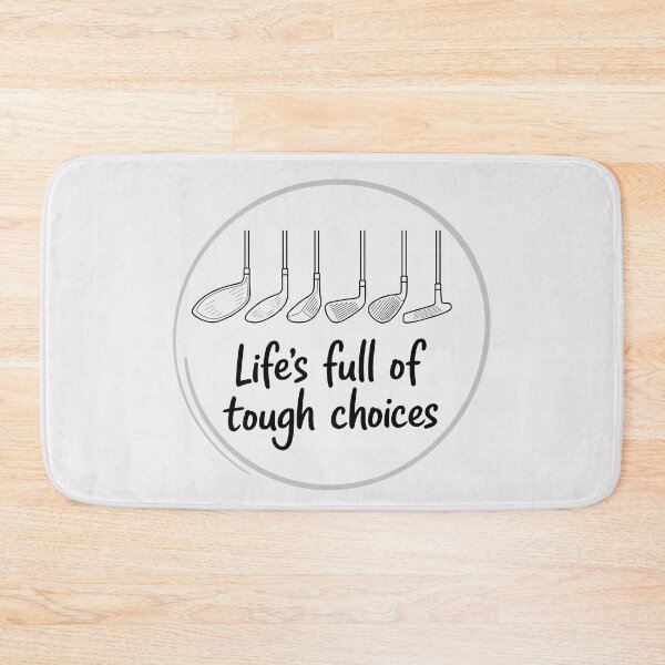Item preview, Golf Club Badge Emblem - Funny "Tough Choices" Golf Design designed and sold by ArthousePromos.