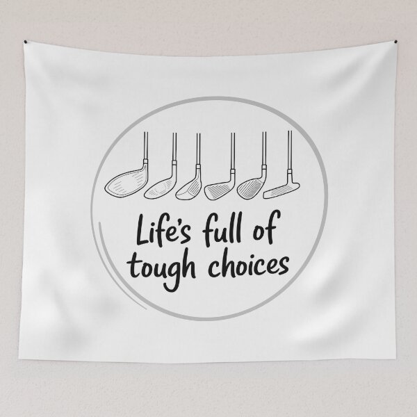 Item preview, Golf Club Badge Emblem - Funny "Tough Choices" Golf Design designed and sold by ArthousePromos.