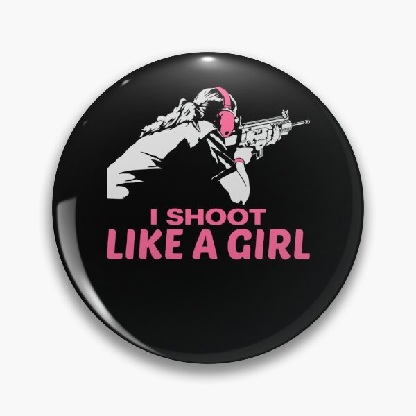 Item preview, I shoot like a girl - gun weapon weapons girls designed and sold by JCdesignTH.