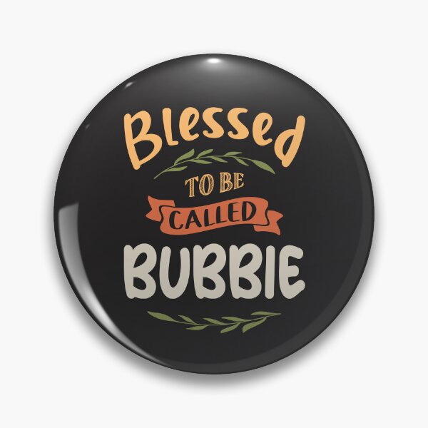 Item preview, Blessed To Be Called Bubbie - Funny Grandma  designed and sold by cidolopez.