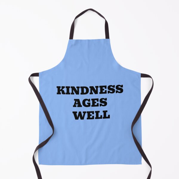 Item preview, Kindness Ages Well designed and sold by WakeNBake-Tees.