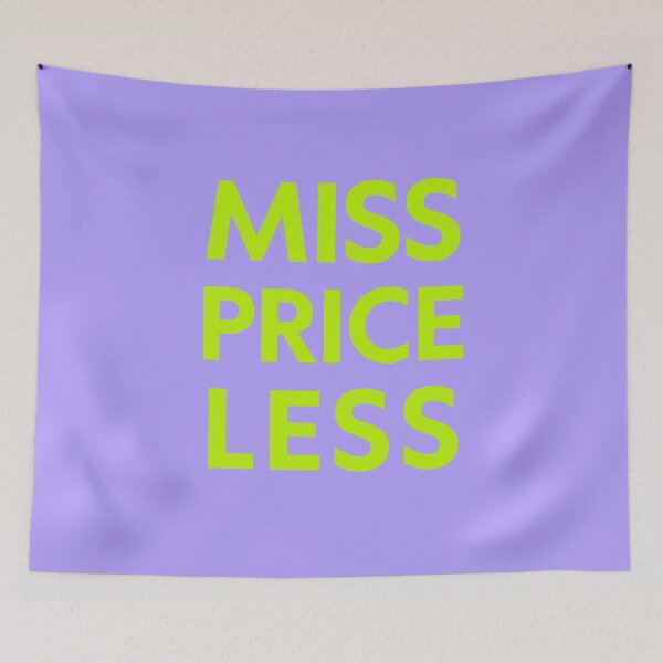 Item preview, Miss Priceless – Bold Pop Typography Design designed and sold by Magic Love Art Print.