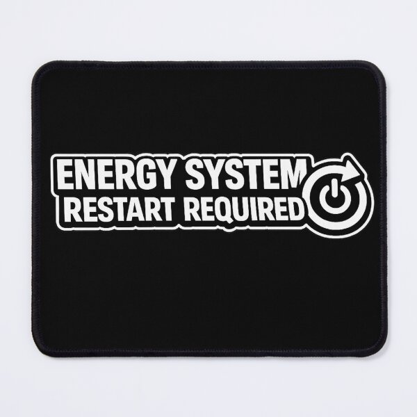 Item preview, Energy System Restart Required Funny Low Energy Humor designed and sold by Timeless Junction.