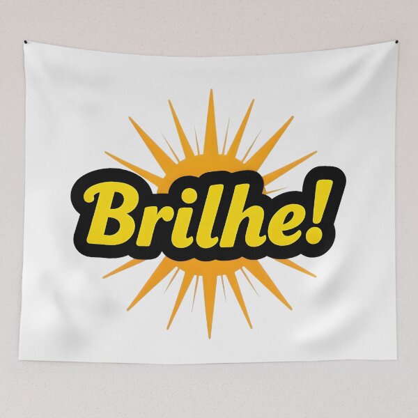 Item preview, A graphic featuring the Portuguese word “Brilhe!” (Shine!) in bold yellow lettering with a black outline designed and sold by Beleza e Estilo.