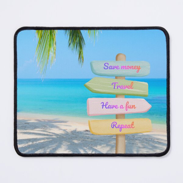 Item preview, Save money, travel, have a fun, repeat designed and sold by Claudia3891.