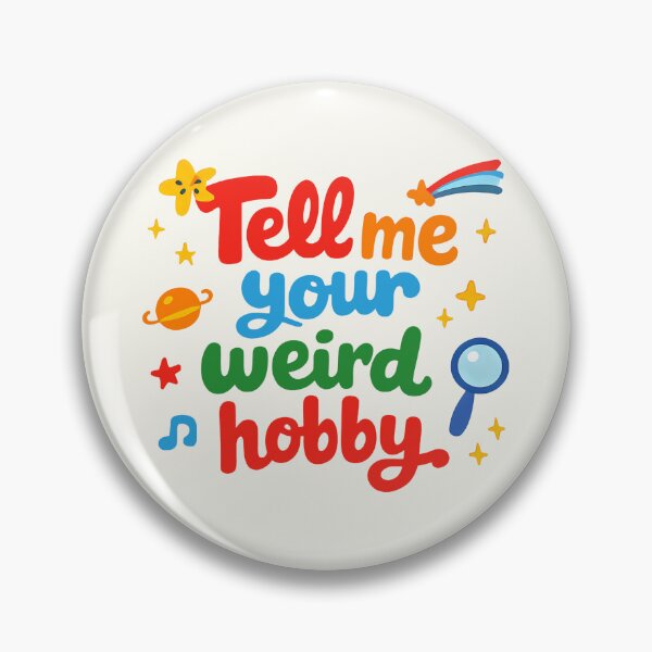 Item preview, Tell Me Your Weird Hobby Playful Indie Typography designed and sold by SplashTastic.