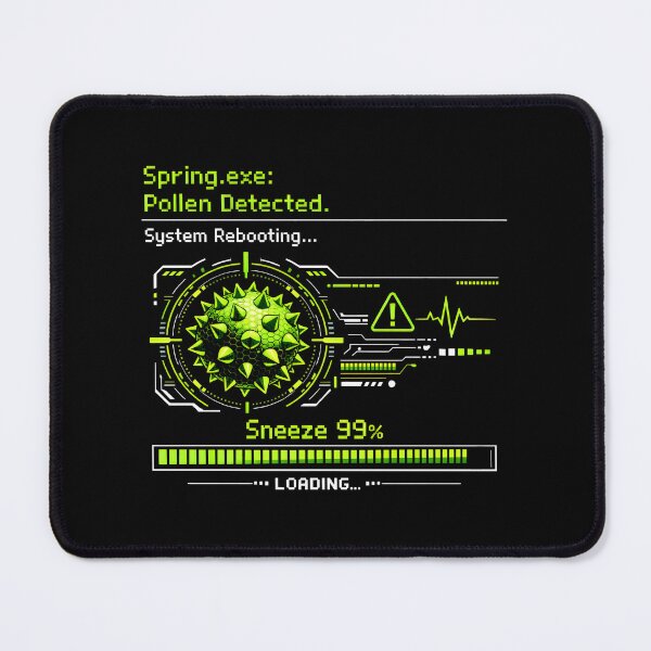 Item preview, Spring EXE Pollen Detected Allergy Season Loading designed and sold by SplashTastic.