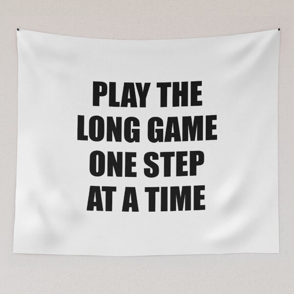 Item preview, Play the long game one step at a time designed and sold by Inspirationmotivation.