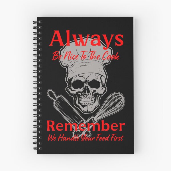 Item preview, Always Be Nice To The Cook By Tjays on a Fun designed and sold by TJays.