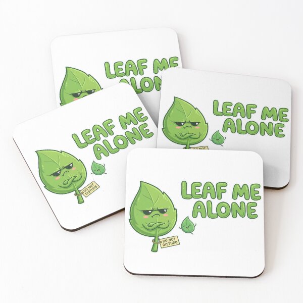 Item preview, Leaf Me Alone Funny Plant Pun designed and sold by Natalia-C7.