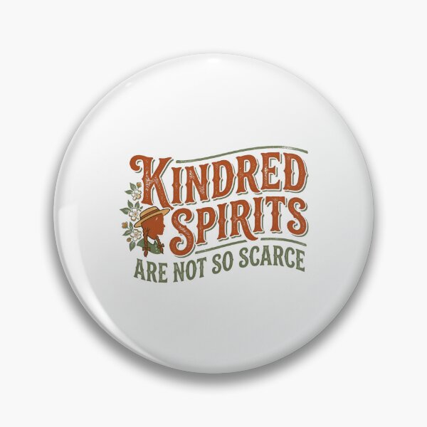 Item preview, Kindred Spirits Are Not So Scarce Anne of Green Gables Quote designed and sold by Fenay Designs.
