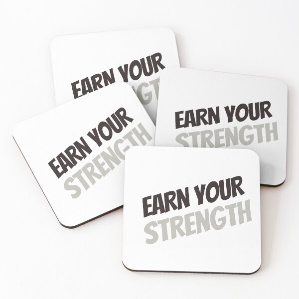 Item preview, Earn Your Strength designed and sold by MaciejErdon.