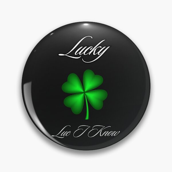 Item preview, Lucky Luc I Know designed and sold by TriRonics.
