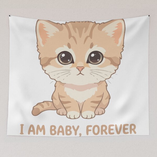 Item preview, I Am Baby Forever Cute Sand Cat designed and sold by Petzzz.
