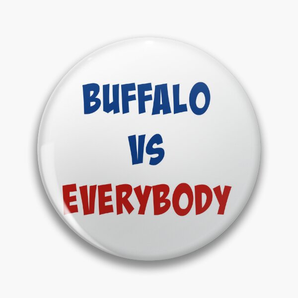 Item preview,   BUFFALO VS EVERYBODY designed and sold by binmaster3000.