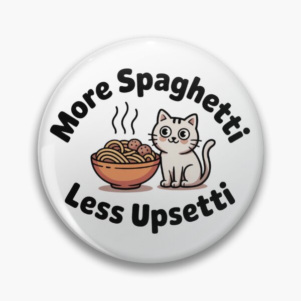 Item preview, More Spaghetti Less Upsetti Cat designed and sold by qiroco.