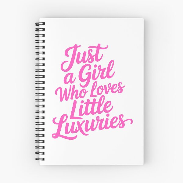 Item preview, Just A Girl Who Loves Little Luxuries – Cute Girly Quote designed and sold by PMCreative.