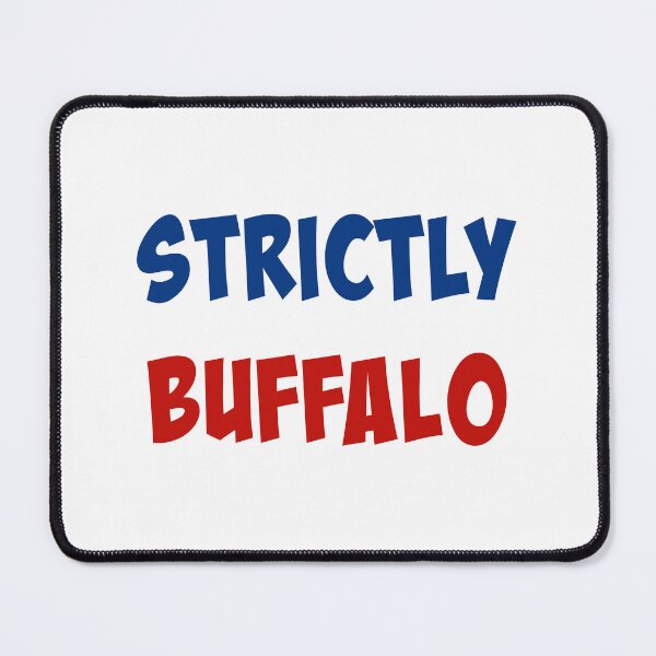 Item preview, STRICTLY BUFFALO designed and sold by binmaster3000.