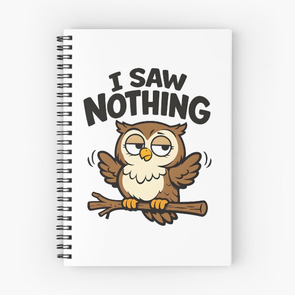 Item preview, Funny Owl Shirt – I Saw Nothing – Sarcastic Owl Humor designed and sold by bazstees54.