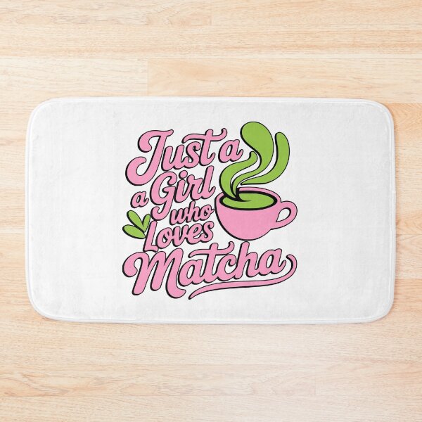 Item preview, Just a Girl Who Loves Matcha Cute Typography designed and sold by PMCreative.