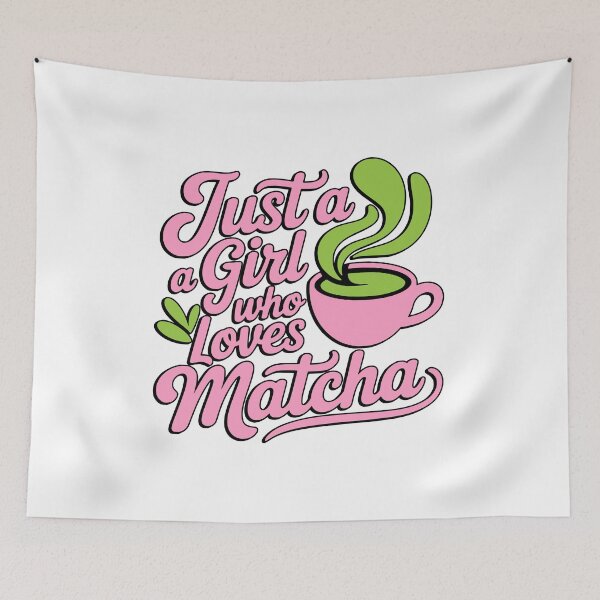 Item preview, Just a Girl Who Loves Matcha Cute Typography designed and sold by PMCreative.