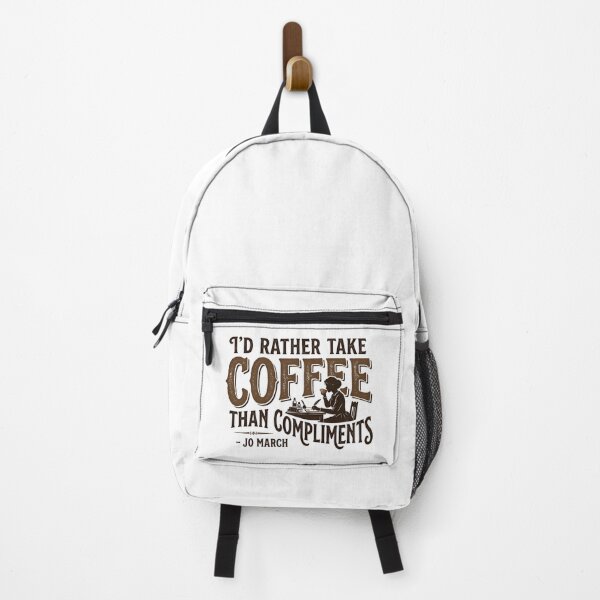 Item preview, I'd Rather Take Coffee Than Compliments Jo March Quote designed and sold by Fenay Designs.