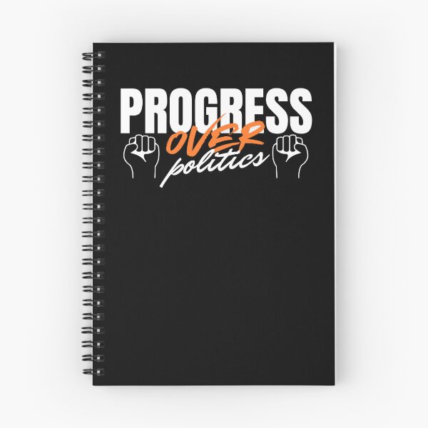 Item preview, Progress Over Politics designed and sold by ActOutTees.