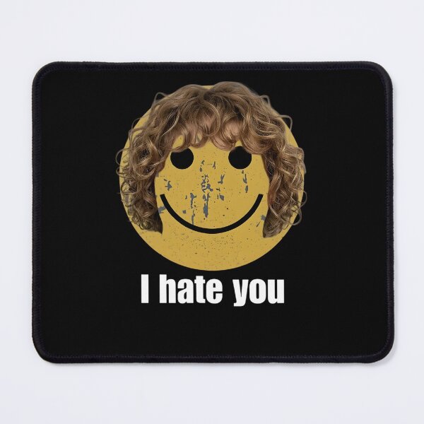 Item preview, Distressed Smiley I Hate You - Funny Harry Meme designed and sold by sapnaela.