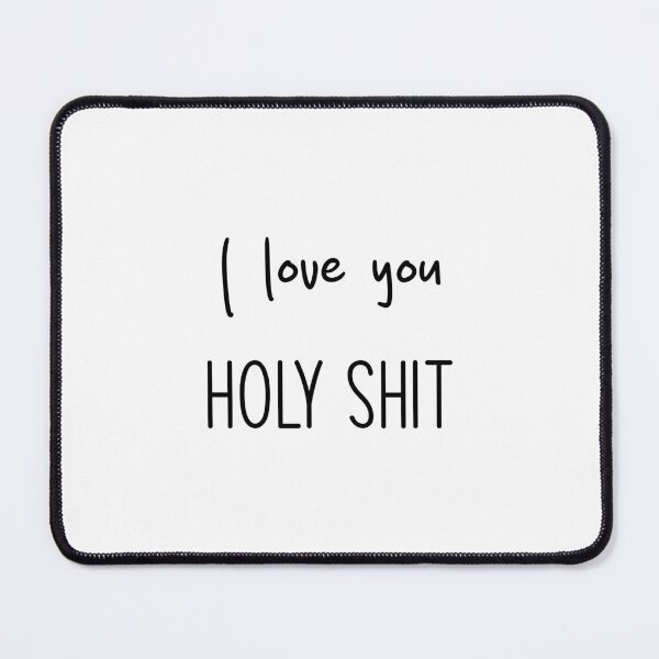 Item preview, "I love you" "Holy shit" - Heated Rivalry quote, Ilya Rozanov, Shane Hollander, Hollanov, The Cottage love confession designed and sold by RosefinchArt.