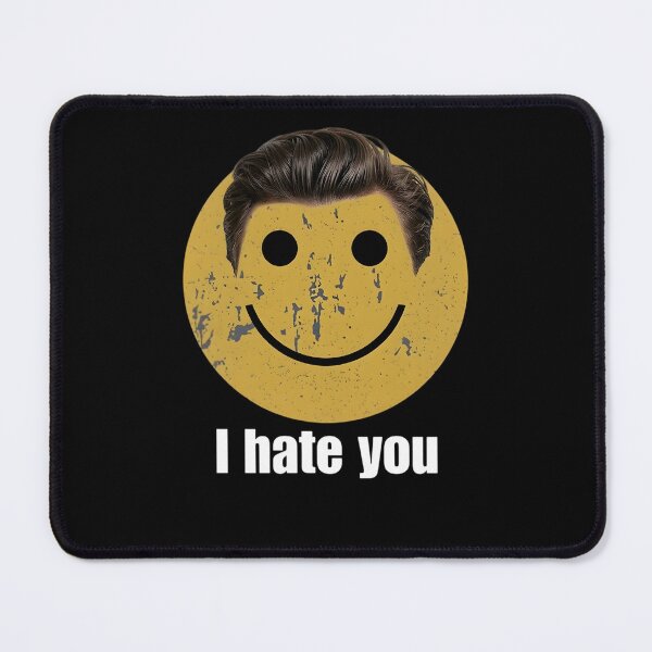 Item preview, Distressed Smiley I Hate You - Funny Harry Meme designed and sold by sapnaela.