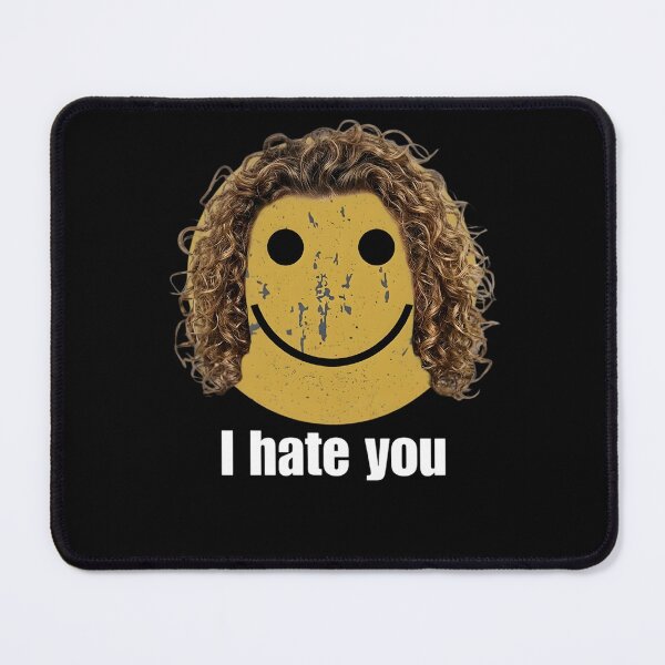 Item preview, Distressed Smiley I Hate You - Funny Harry Meme designed and sold by sapnaela.