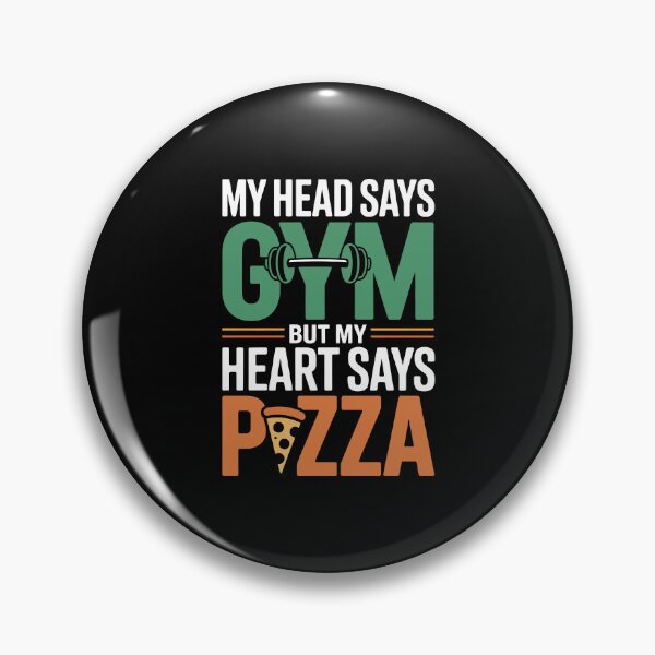 Item preview, My Head Says Gym But My Heart Says Pizza – Funny Fitness Food Quote Design designed and sold by FatCatCD.