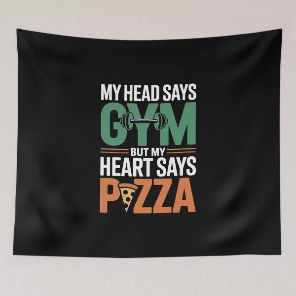 Item preview, My Head Says Gym But My Heart Says Pizza – Funny Fitness Food Quote Design designed and sold by FatCatCD.