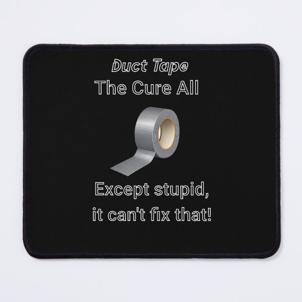 Item preview, Duct tape humor designed and sold by TessAdventures.