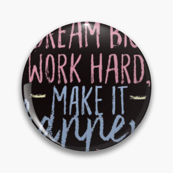 Item preview, Dream Big Work Hard Make It Happen Quote | Student Motivation | Inspirational Success Design designed and sold by SOLIORA  ATELIER.