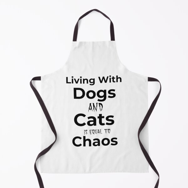 Item preview, Living With Dogs And Cats Is Equal To Chaos designed and sold by FWAHAB.